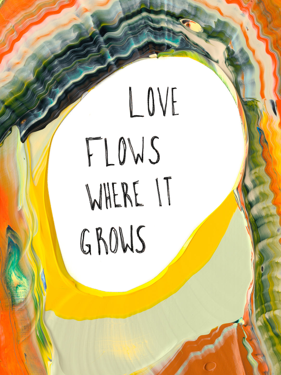 Love Flows Where It Grows