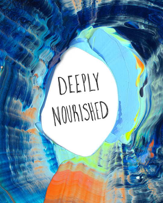 Deeply Nourished